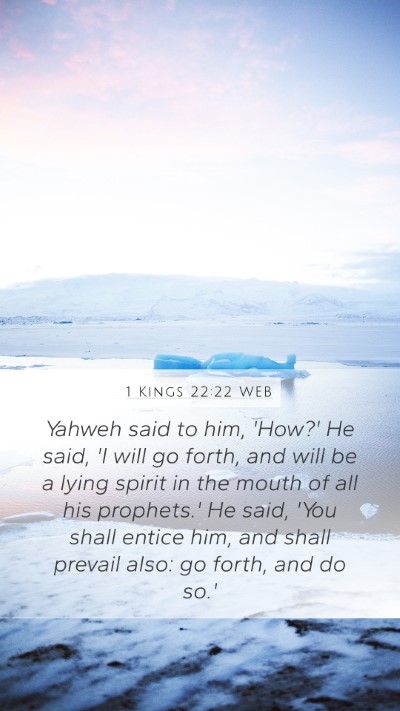 1 Kings 22:22 WEB Bible Verse Image