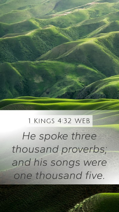 1 Kings 4:32 WEB Bible Verse Image