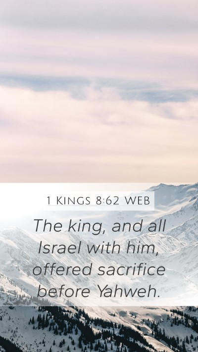1 Kings 8:62 WEB Bible Verse Image
