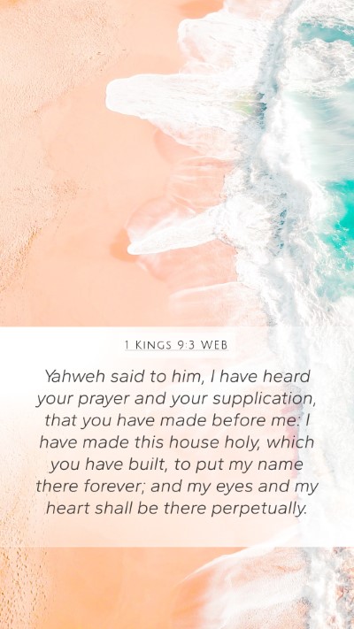 1 Kings 9:3 WEB Bible Verse Image