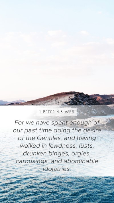 1 Peter 4:3 WEB Bible Verse Image