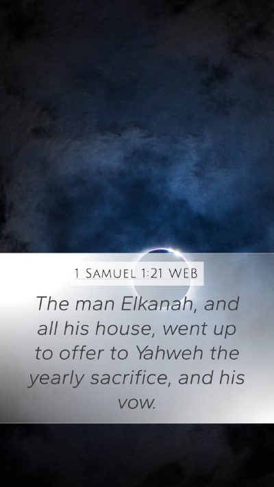 1 Samuel 1:21 WEB Bible Verse Image