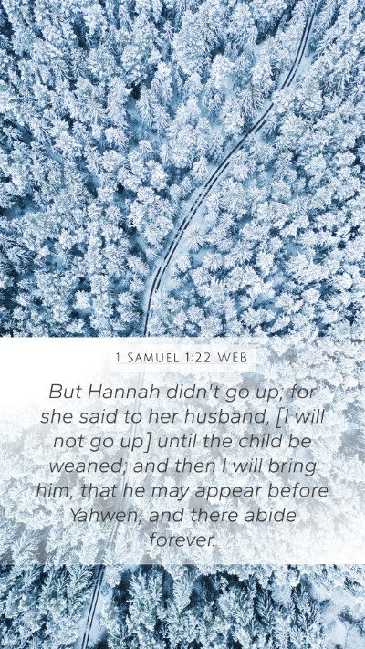 1 Samuel 1:22 WEB Bible Verse Image