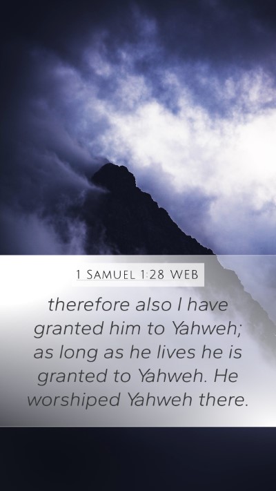 1 Samuel 1:28 WEB Bible Verse Image