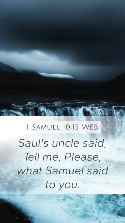 1 Samuel 10:15 WEB Bible Verse Image