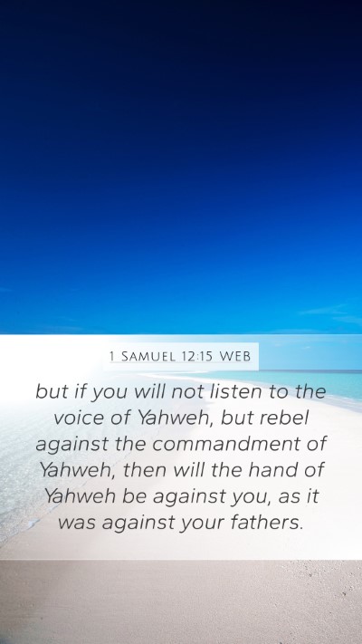 1 Samuel 12:15 WEB Bible Verse Image