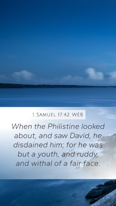 1 Samuel 17:42 WEB Bible Verse Image