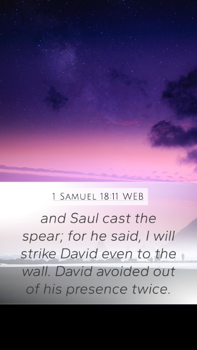 1 Samuel 18:11 WEB Bible Verse Image