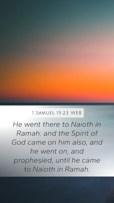 1 Samuel 19:23 WEB Bible Verse Image