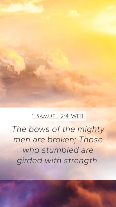 1 Samuel 2:4 WEB Bible Verse Image