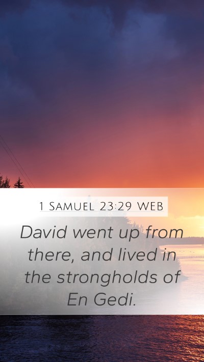 1 Samuel 23:29 WEB Bible Verse Image