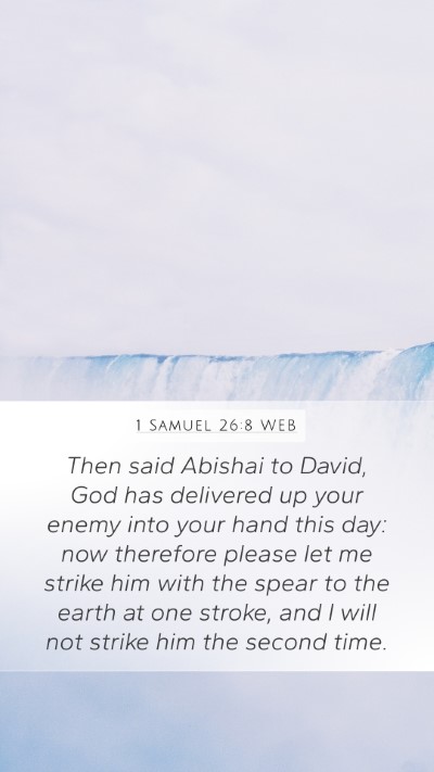 1 Samuel 26:8 WEB Bible Verse Image
