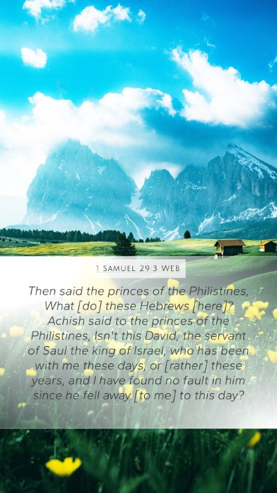 1 Samuel 29:3 WEB Bible Verse Image