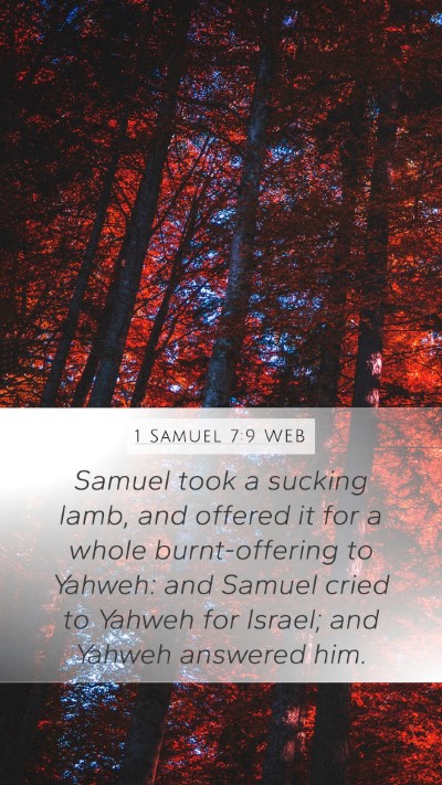 1 Samuel 7:9 WEB Mobile Phone Wallpaper - Samuel took a sucking lamb, and offered it for a - Mobile Bible Verse Wallpaper