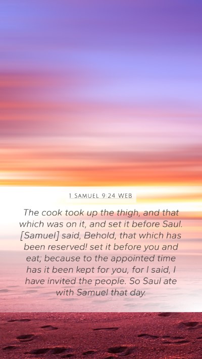 1 Samuel 9:24 WEB Mobile Phone Wallpaper - The cook took up the thigh, and that which was on - Mobile Bible Verse Wallpaper