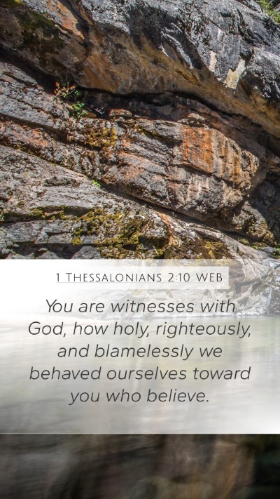 1 Thessalonians 2:10 WEB Bible Verse Image