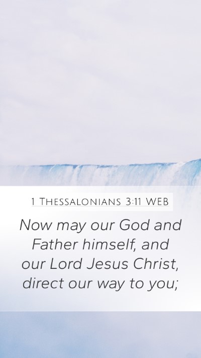 1 Thessalonians 3:11 WEB Bible Verse Image