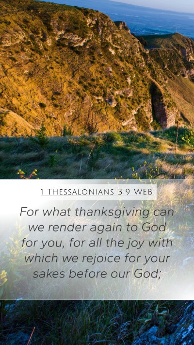 1 Thessalonians 3:9 WEB Bible Verse Image