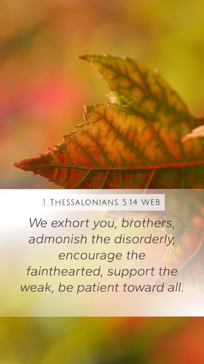 1 Thessalonians 5:14 WEB Bible Verse Image