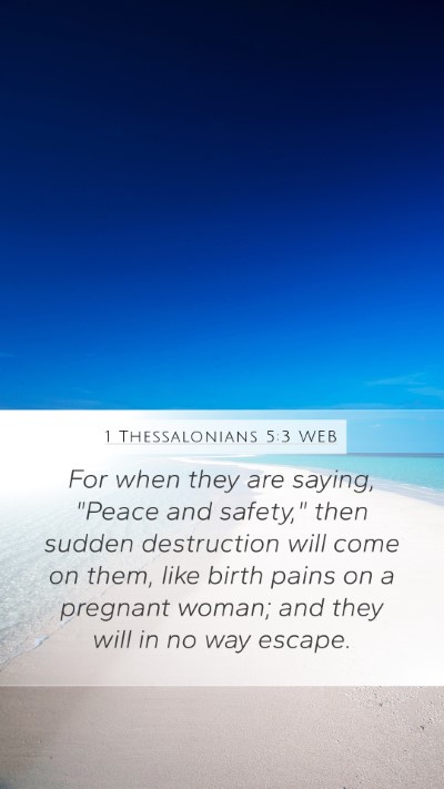 1 Thessalonians 5:3 WEB Bible Verse Image
