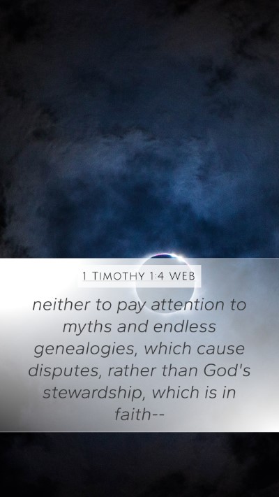 1 Timothy 1:4 WEB Bible Verse Image