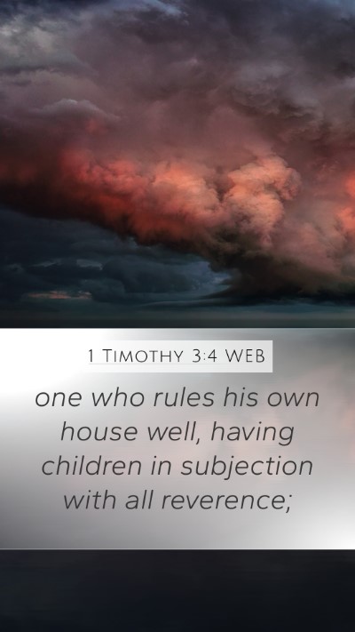 1 Timothy 3:4 WEB Bible Verse Image