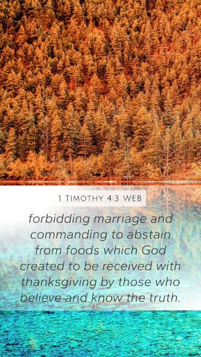 1 Timothy 4:3 WEB Bible Verse Image