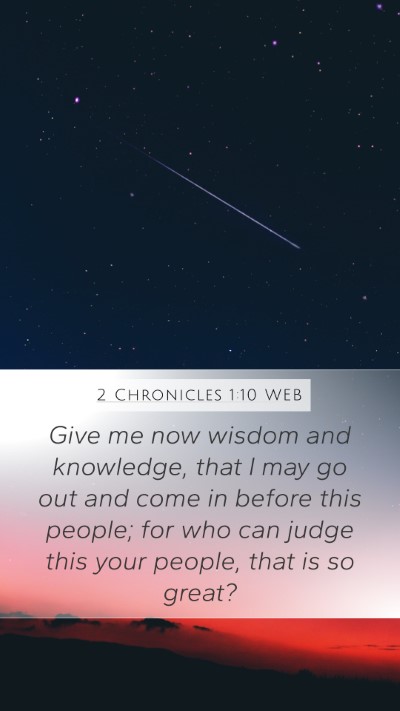2 Chronicles 1:10 WEB Bible Verse Image