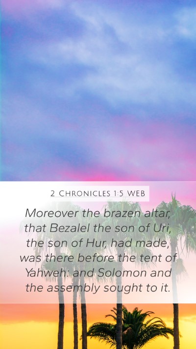 2 Chronicles 1:5 WEB Bible Verse Image