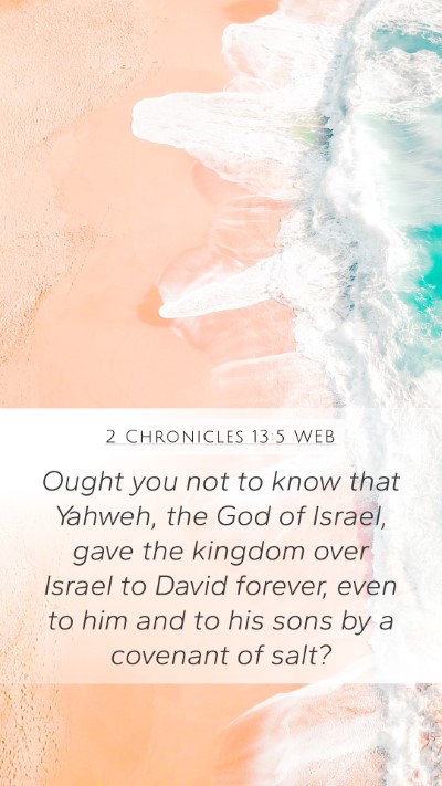 2 Chronicles 13:5 WEB Bible Verse Image