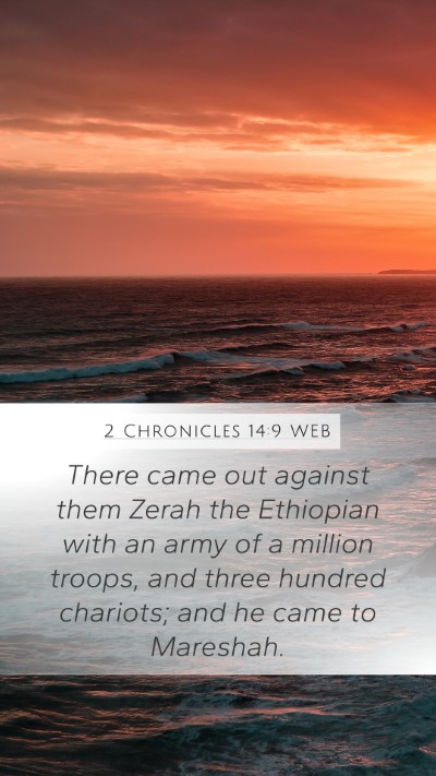 2 Chronicles 14:9 WEB Bible Verse Image