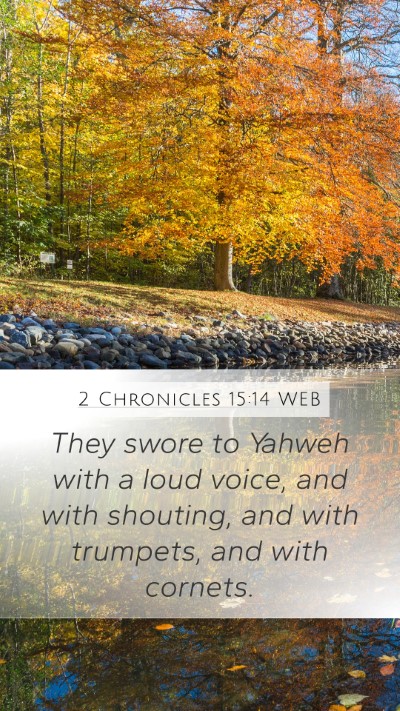 2 Chronicles 15:14 WEB Bible Verse Image
