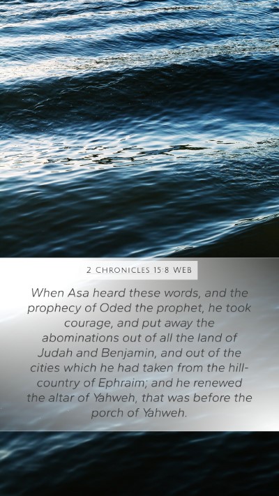 2 Chronicles 15:8 WEB Bible Verse Image