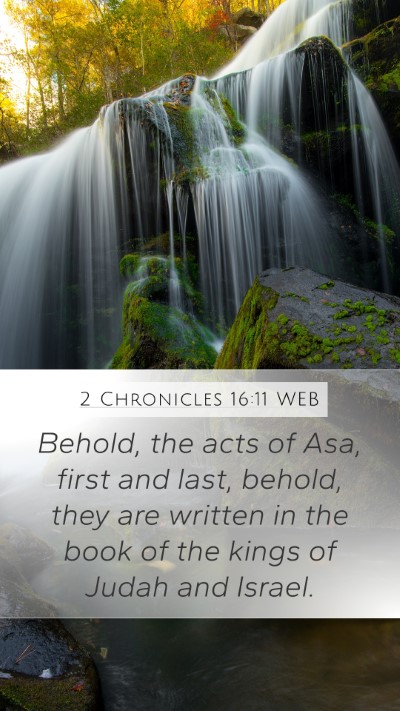 2 Chronicles 16:11 WEB Bible Verse Image