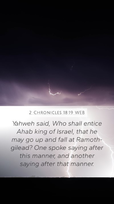 2 Chronicles 18:19 WEB Bible Verse Image