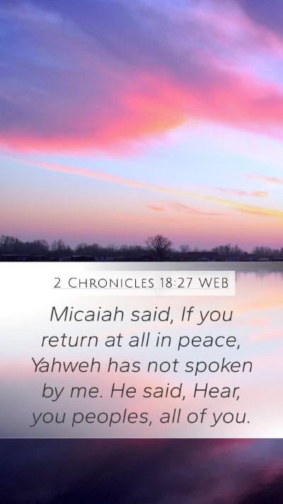 2 Chronicles 18:27 WEB Bible Verse Image