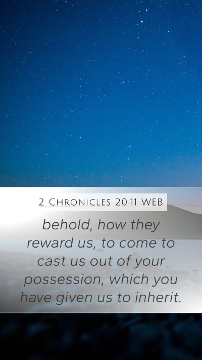 2 Chronicles 20:11 WEB Bible Verse Image