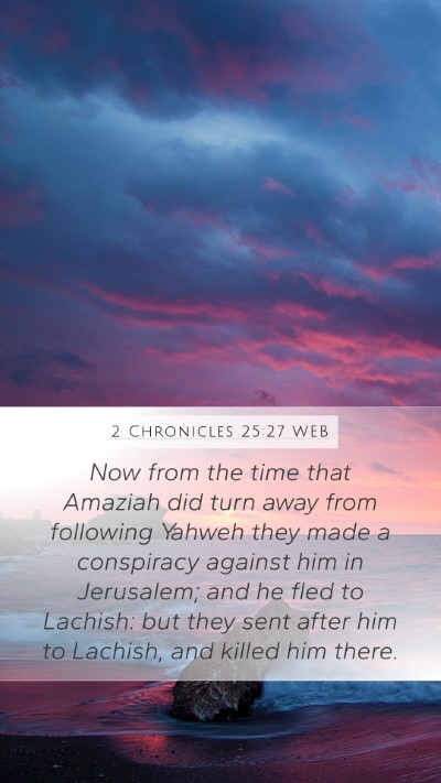 2 Chronicles 25:27 WEB Bible Verse Image