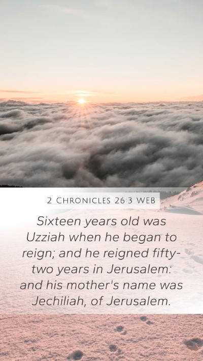 2 Chronicles 26:3 WEB Bible Verse Image