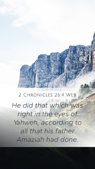2 Chronicles 26:4 WEB Bible Verse Image