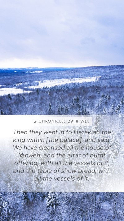 2 Chronicles 29:18 WEB Bible Verse Image