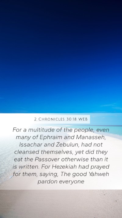 2 Chronicles 30:18 WEB Bible Verse Image