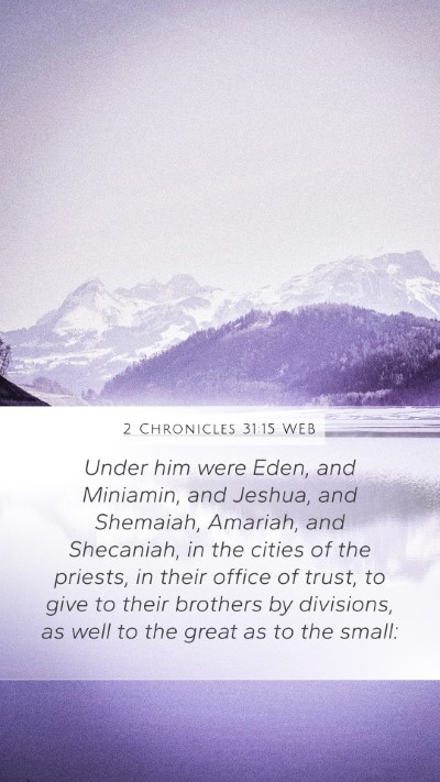 2 Chronicles 31:15 WEB Bible Verse Image