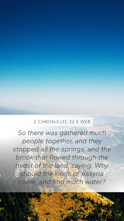 2 Chronicles 32:4 WEB Mobile Phone Wallpaper - So there was gathered much people together, and - Mobile Bible Verse Wallpaper