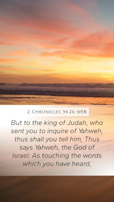 2 Chronicles 34:26 WEB Bible Verse Image