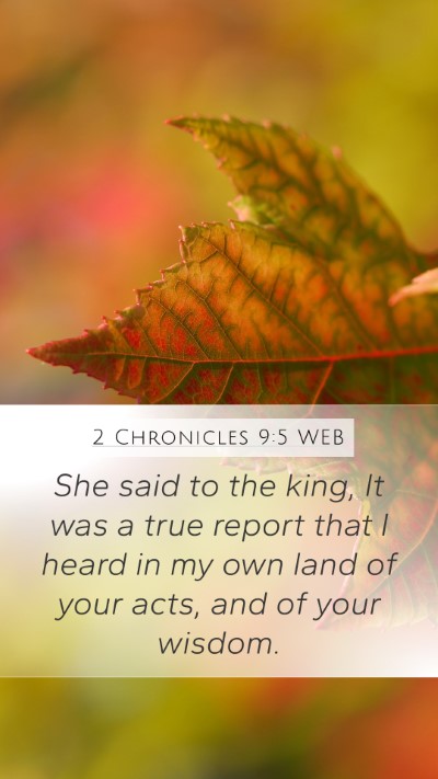 2 Chronicles 9:5 WEB Bible Verse Image