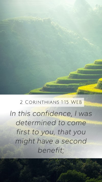 2 Corinthians 1:15 WEB Bible Verse Image
