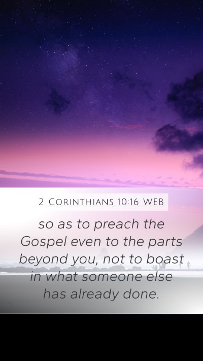 2 Corinthians 10:16 WEB Bible Verse Image