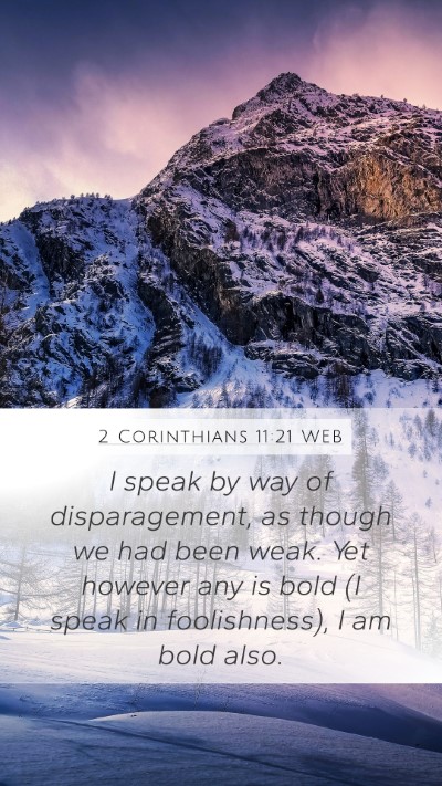 2 Corinthians 11:21 WEB Bible Verse Image
