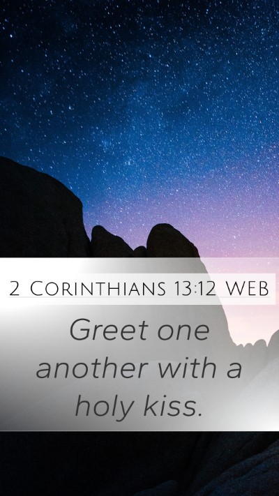 2 Corinthians 13:12 WEB Bible Verse Image